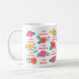Affirmations Erstellen Sie Ihre eigenen Inspiriere Kaffeetasse
