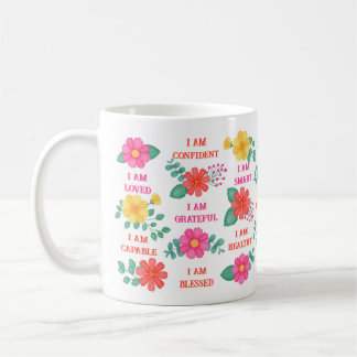 Affirmations Erstellen Sie Ihre eigenen Inspiriere Kaffeetasse