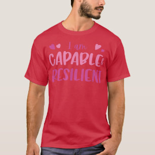 Affirmationsmotivation zur Ermächtigung von Zitate T-Shirt