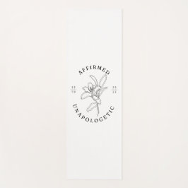 Affirmed and Unapologetic Est 2025 Yogamatte