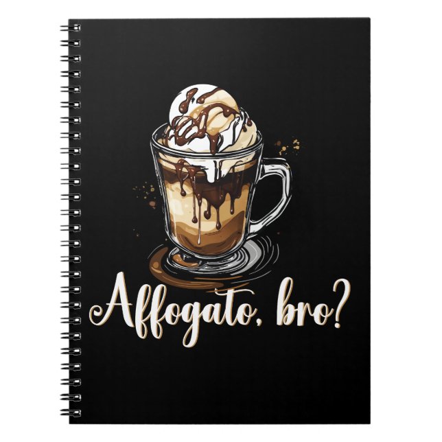 Affogato, bro?, italienischer Kaffee Lover Ice Cre Notizblock (Vorderseite)