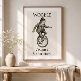 “Affole-toi, Ajuste, Continue” Affiche Brillante G