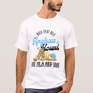 Afghan Hound red carpet T-Shirt