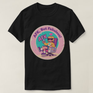 AFK, aber fantastisch – Skurrile Gaming-Nostalgie- T-Shirt
