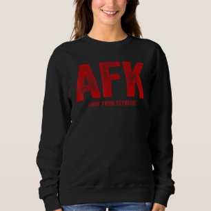 AFK Spieler ist nicht an der Tastatur Gaming-Witz Sweatshirt