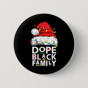 African Dope Black Family Afro Team Santa Matching Button