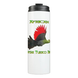 African Knysna Turaco Bird Thermal Tumbler Thermosbecher