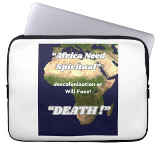 "Afrika braucht eine spirituelle Entkolonialisieru Laptopschutzhülle