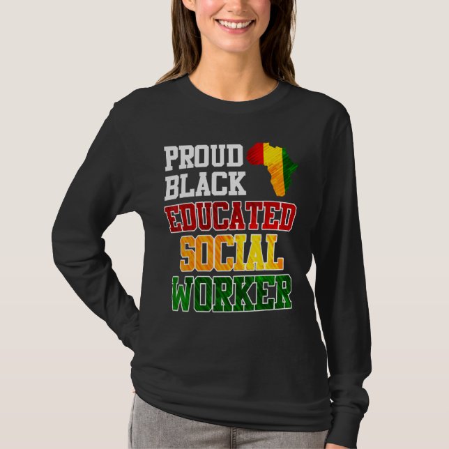 Afrika Ich bin ein stolzer und gebildeter Sozialar T-Shirt (Vorderseite)
