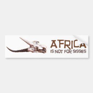 Afrika ist nicht für Weichlinge: Afrikanischer Autoaufkleber