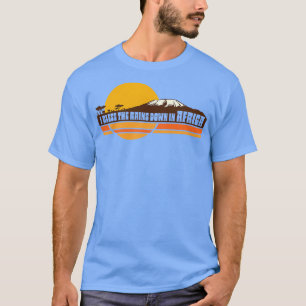 AFRIKA Toto I segne die Regenfälle in Afrika Lyrik T-Shirt