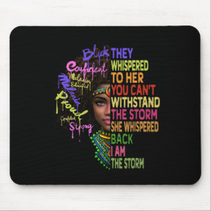Afrikanische Frauen Ich bin der Sturm schwarze Ges Mousepad