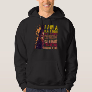 Afrikanische Frauen Ich bin eine Schwarze Mama Mut Hoodie