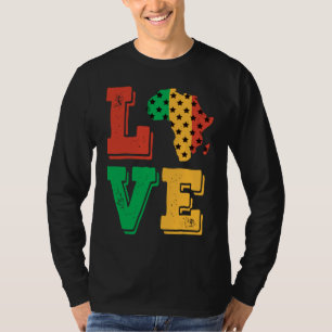 Afrikanische Liebe stolz auf die schwarze Geschich T-Shirt