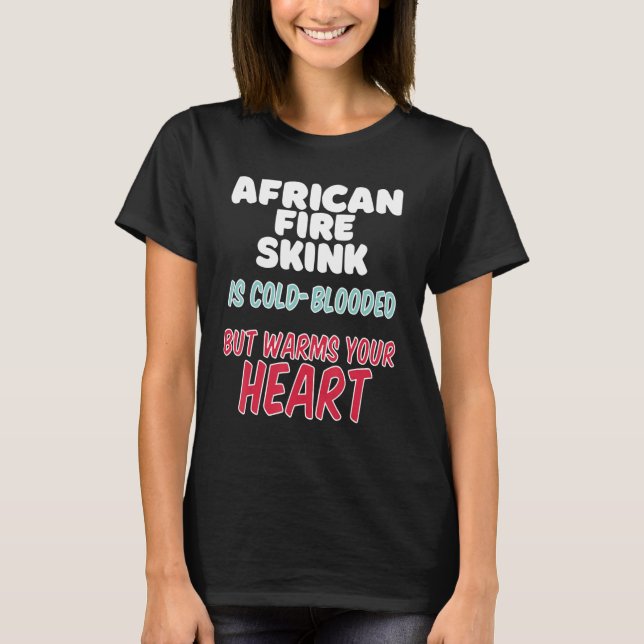 Afrikanischer Feuerzauber ist kalt blutgetrunken,  T-Shirt (Vorderseite)