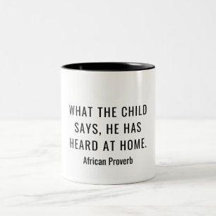 Afrikanisches Sprichwort Zweifarbige Tasse
