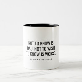 Afrikanisches Sprichwort Zweifarbige Tasse