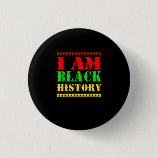 Afro American Black History Month I Be Black Histo Button