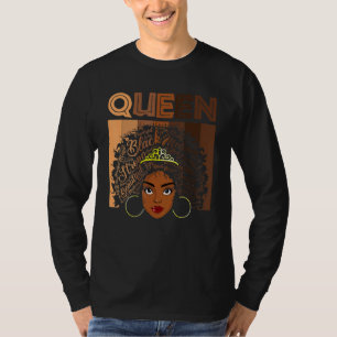 Afro Black Melanin Queen Girl Apparel American Afr T-Shirt