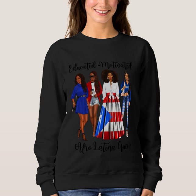 Afro Latina Motivierend Inspiration Puerto Rica Sweatshirt (Vorderseite)