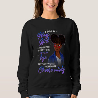 Afro Mai kann ich das Beste oder schlechteste Nach Sweatshirt