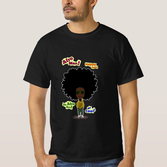 Afro-Man! T-Shirt (Vorderseite)