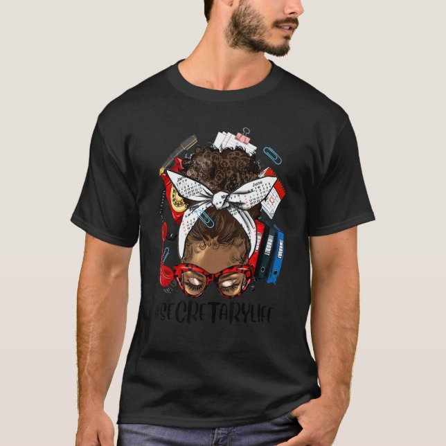 Afro Messy Bun With Sunglasses Secretary Life Back T-Shirt (Vorderseite)