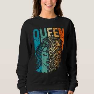 Afro Queen Melanin Black Girl Magic African Black Sweatshirt