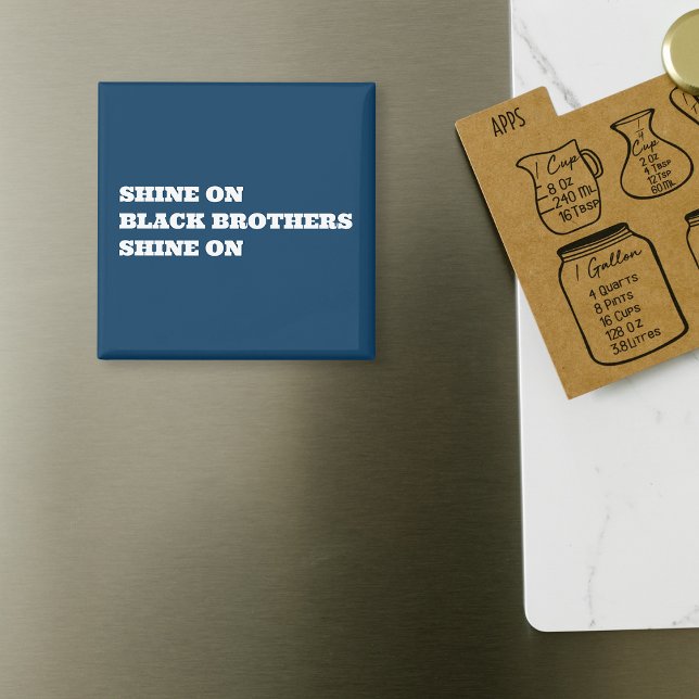 Afroamerikaner (schwarz) Motivierend Magnet (Shine on magnet blue)