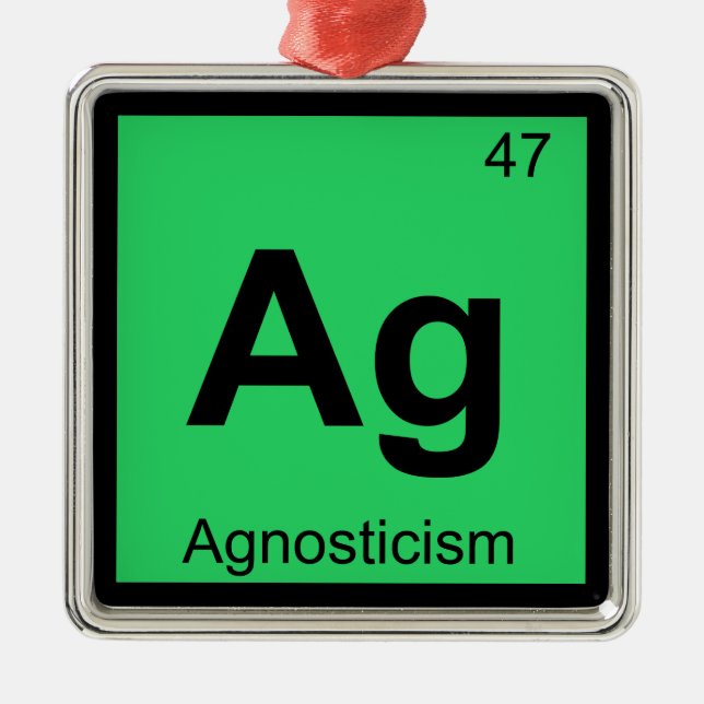 Ag - Agnosticismus Philosophie Chemie Symbol Ornament Aus Metall (Vorne)