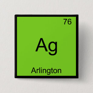Ag - Arlington City Chemie-Element-Symbol-T-Shirt Button