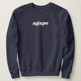 Agape Liebe Christliches Sweatshirt