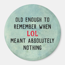 Age Humor Magnet