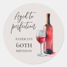 Aged to Perfection Red Wine 60th Birthday Party