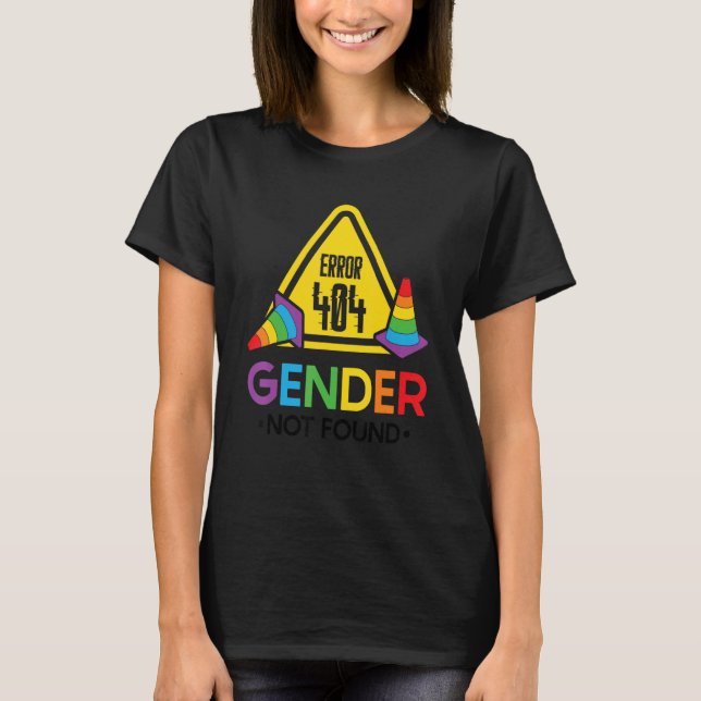 Agender Non Binary Pride Error 404 Gender Not Foun T-Shirt (Vorderseite)