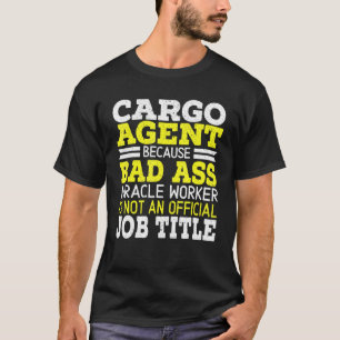 Agent-Lagerlager für Frachtladungen T-Shirt