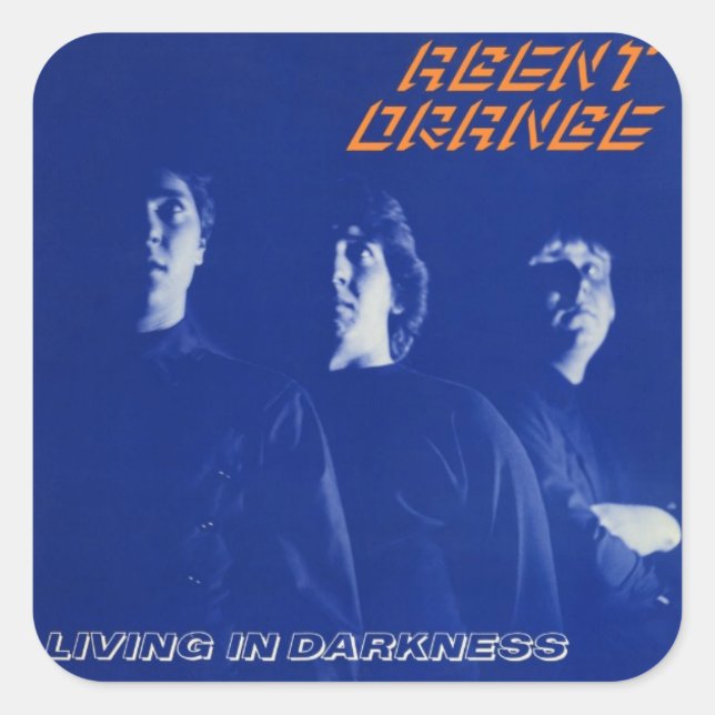 Agent Orange "Living in Darkness" Aufkleber Punk (Vorderseite)