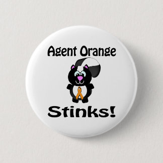 Agent Orange stinks Skunk Awareness Design Button