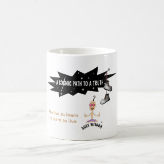 Ages Weisheit Tasse "wir leben zu lernen..." Comic