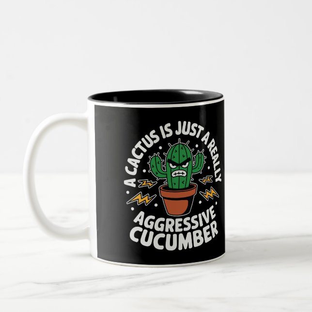 Aggressive Cucumber – Funny Cactus Pun Zweifarbige Tasse (Links)