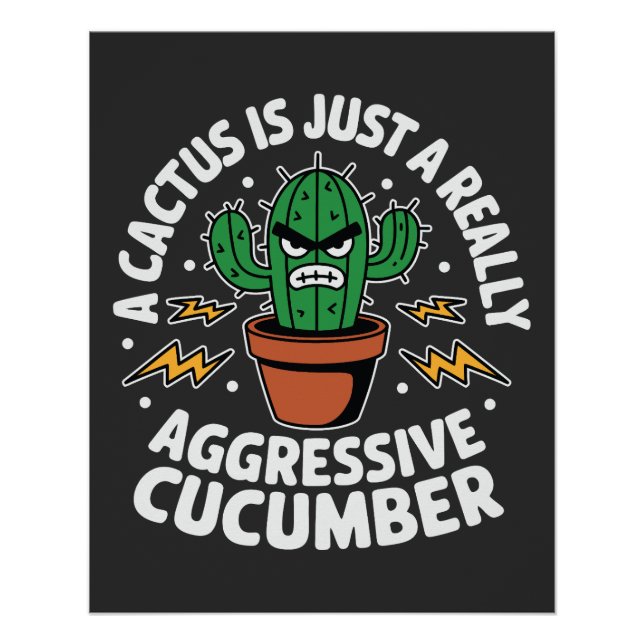 Aggressive Gurke – Lustiger Kaktus-Witz Poster (Vorderseite)
