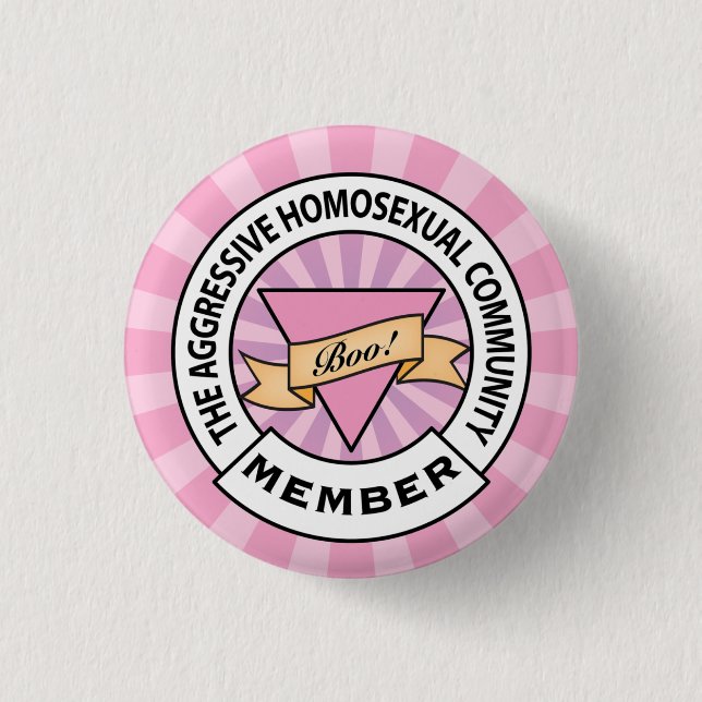 Aggressives homosexuelles GemeinschaftsAbzeichen Button (Vorderseite)