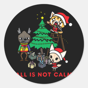 aggretsuko all is not calm t- runder aufkleber