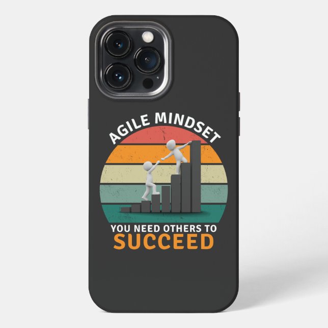 Agile Einstellung Sie brauchen andere, um erfolgre iPhone 13 Pro Max Hülle (Rückseite)