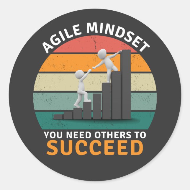 Agile Einstellung Sie brauchen andere, um erfolgre Runder Aufkleber (Vorderseite)