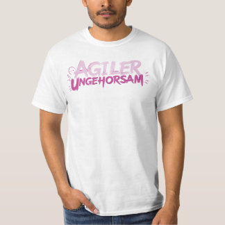 Agiler Ungehorsam T-Shirt