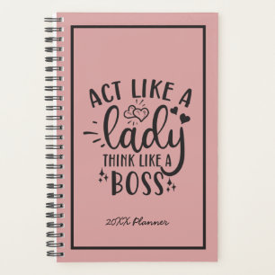 Agissez comme une dame Pensez comme un Boss 20XX P