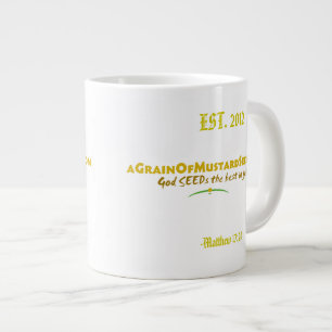 Agrainofmustardseed.com EST 2012 Jumbo-Tasse