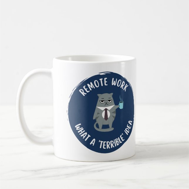 Agressif passif (travail à distance) Mug de café ( (Gauche)