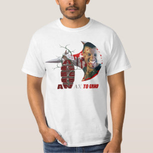 AGRON EINE AXT, ZUM DES T - SHIRT ZU REIBEN